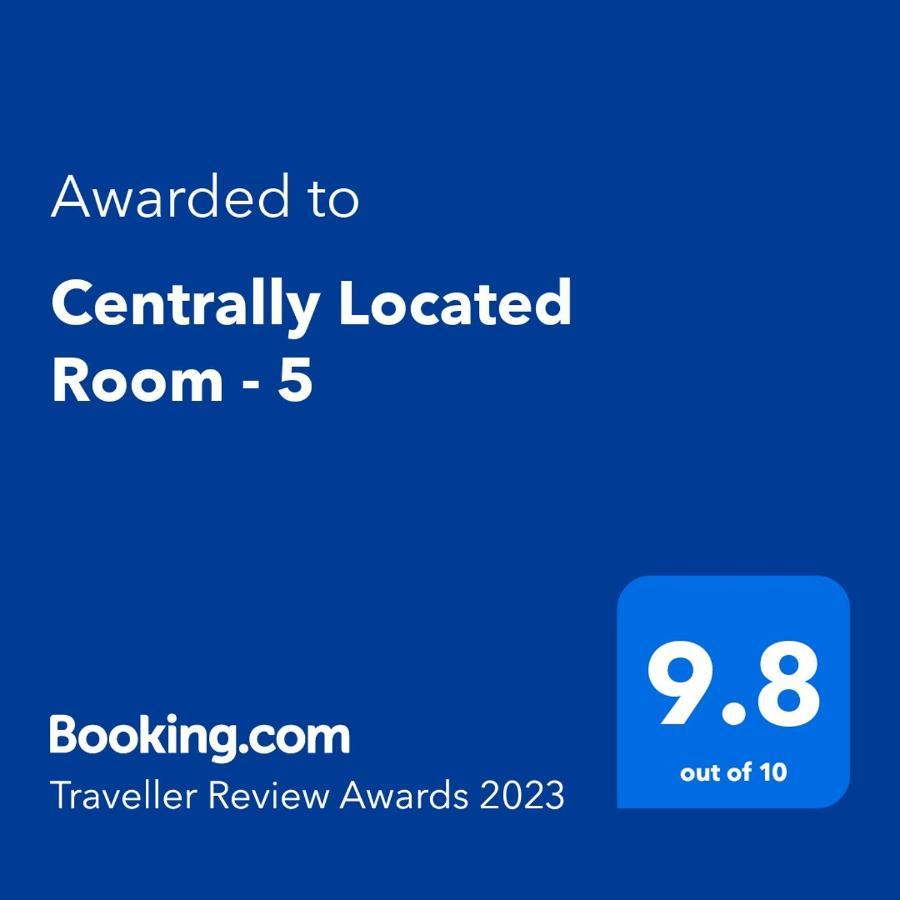 Centrally Located - 5 Homestay